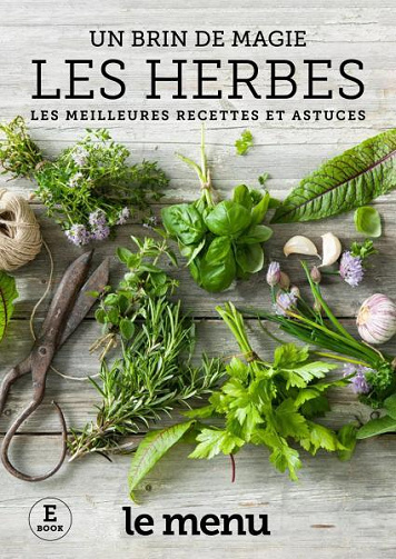 Le Menu Spécial French Edition - Les Herbes - Mars 2024