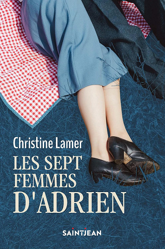Les sept femmes d'Adrien -  Christine Lamer (2024)