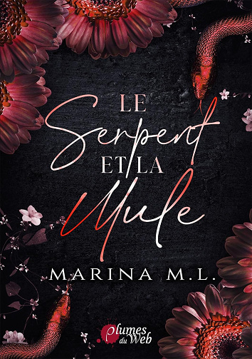 Le serpent et la mule - Marina M. L. (2024)