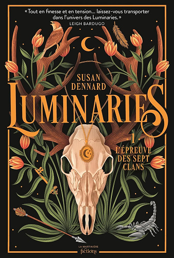 Luminaries, Tome 1 : L'épreuve des sept clans - Susan Dennard (2024)