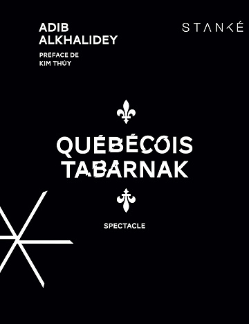 Québécois tabarnak - Adib Alkhalidey (2023)