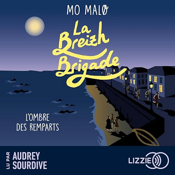 La Breizh Brigade 3 - L'Ombre des remparts - Mo Malo (2023)