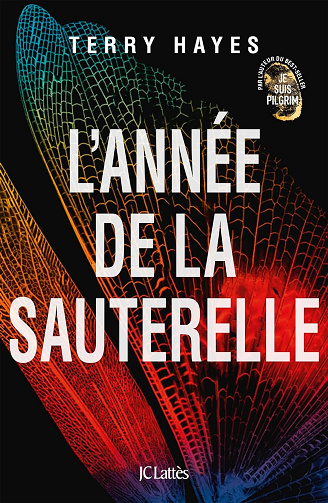 L'année de la sauterelle - Terry Hayes (2024)