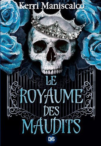 Le Royaume des maudits Tome 2 - Kerri Maniscalco (2023)