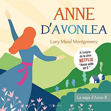 Anne d'Avonlea: La Saga Anne Shirley 2 - Lucy Maud Montgomery (2021)