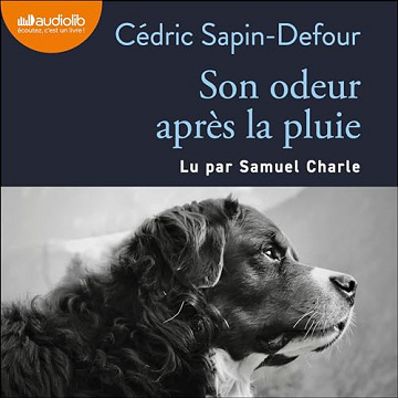 Son odeur après la pluie - Cédric Sapin-Defour (2024)