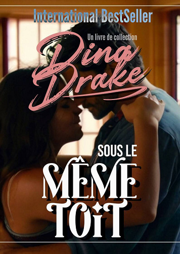 Sous le même toit - Dina Drake (2024)