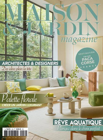 Maison & Jardin Magazine - Mars 2024
