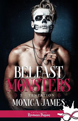 Tentation: Belfast monsters, T2 - Monica James et Margaux Polzer (2024)