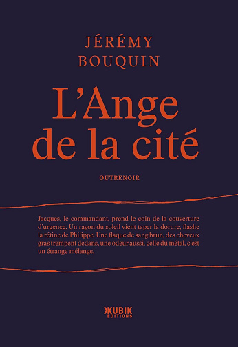 L'ange de la cité - Jérémy Bouquin (2024)