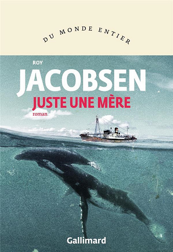 Juste une mère - Roy Jacobsen (2024)