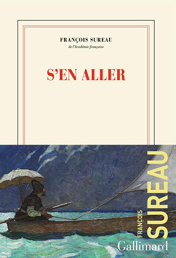 S'en aller - François Sureau (2024)