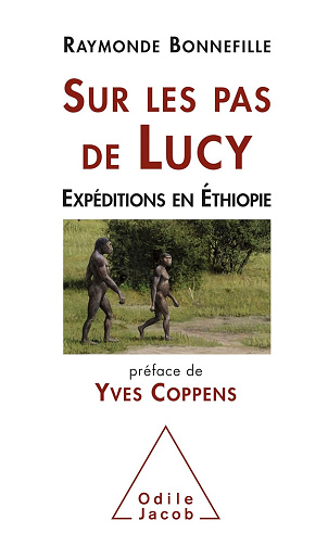Sur les pas de Lucy: Expéditions en Éthiopie : Raymonde Bonnefille (2018)