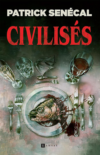 Civilisés - Patrick Senécal (2024)
