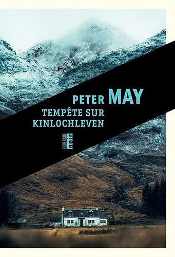 Tempête sur Kinlochleven - Peter May (2024)