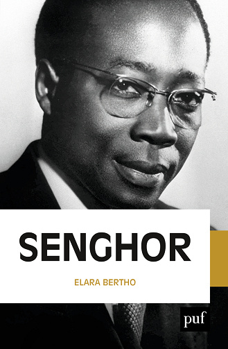 Léopold Sédar Senghor - Elara Bertho (2023)