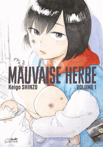 Mauvaise herbe (01-04) (Keigo) (2020)