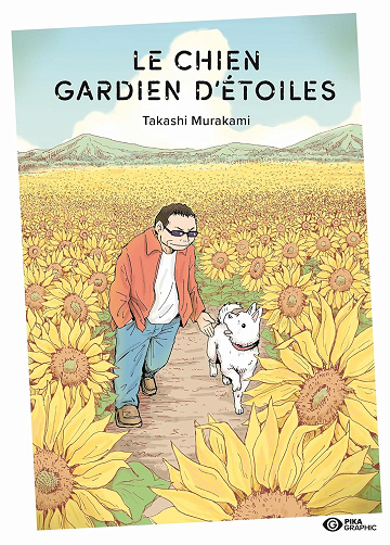 Le chien gardien d'étoiles  (01-02) (Murakami) (2011)