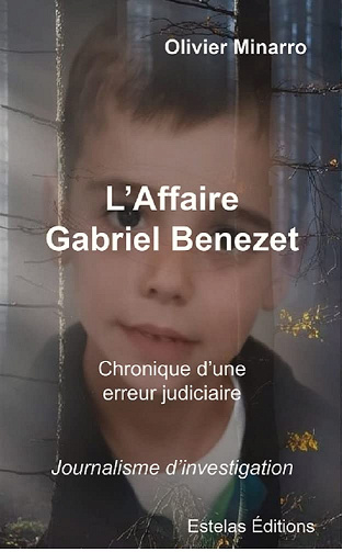 L'affaire Gabriel Benezet -  Olivier Minarro (2022)