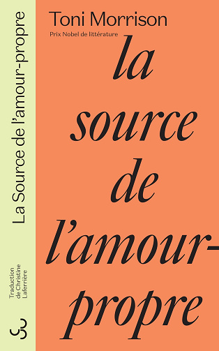 La source de l'amour-propre - Toni Morrison (2024)