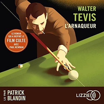 L'Arnaqueur - Walter Tevis (2023)