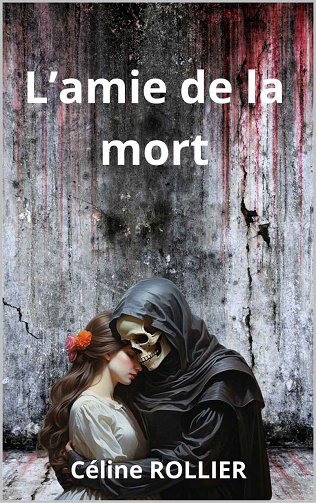 L'amie de la mort - Céline Rollier (2024)