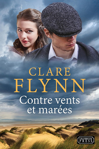 Contre vents et marées - Clare Flynn (2024)