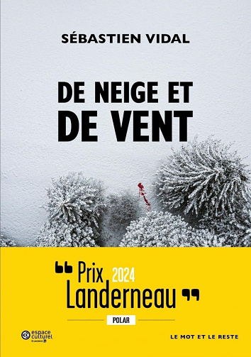 De neige et de vent - Sébastien Vidal (2024)