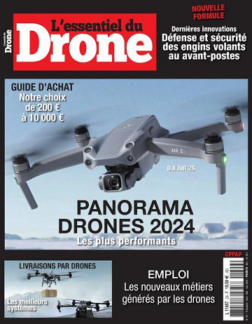 L’Essentiel du Drone - Avril-Juin 2024