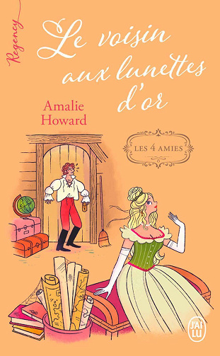 Les quatre amies, Tome 2 : Le voisin aux lunettes d'or - Amalie Howard (2024)