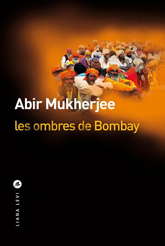 Les ombres de Bombay - Abir Mukherjee (2024)