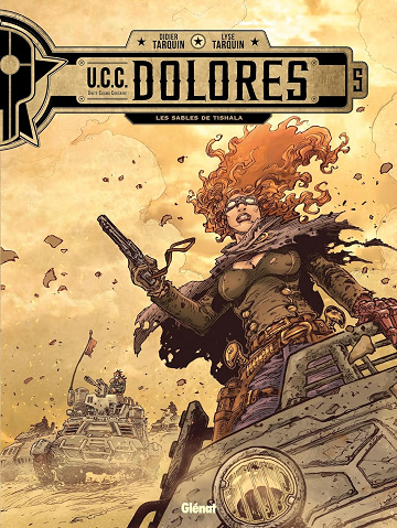 UCC Dolores - Tome 05: Les Sables de Tishala (2023)