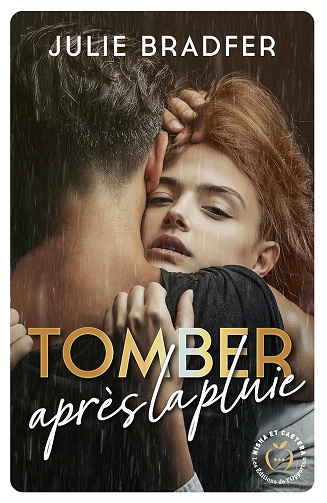 Tomber après la pluie -  Julie Bradfer (2024)