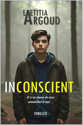 Inconscient - Laetitia Argoud (2024)