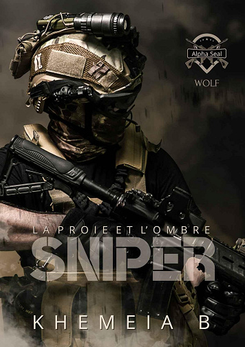 Sniper, Wolf - Khéméia B (2024)
