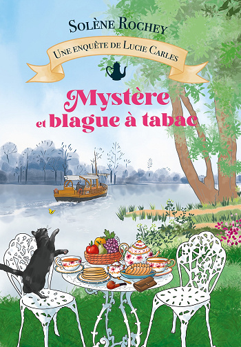 Une enquête de Lucie Carles, Tome 3 : Mystère et blague à tabac - Solène Rochey (2024)