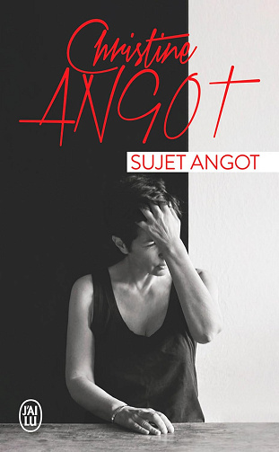 Sujet Angot - Christine Angot (2024)