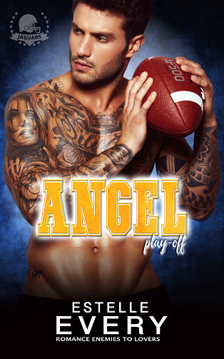 Angel, Tome 2 : play-off - Estelle Every (2024)