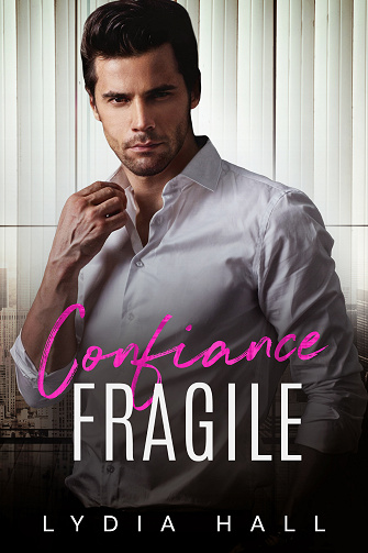 Confiance fragile - Lydia Hall (2024)