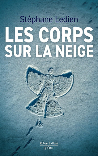 Les corps sur la neige - Stéphane Ledien (2024)