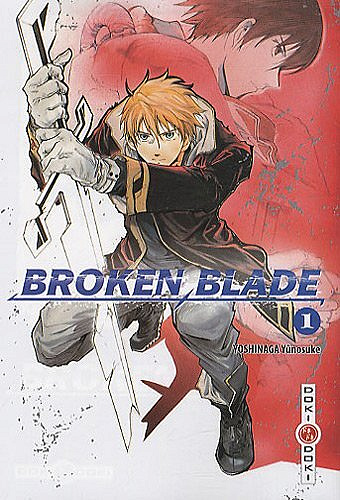 Broken Blade - T01 à T18