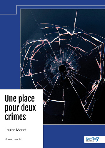 Une place pour deux crimes - Louise Merlot (2024)