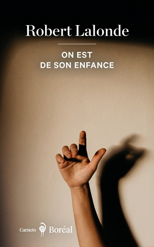 On est de son enfance - Robert Lalonde (2024)