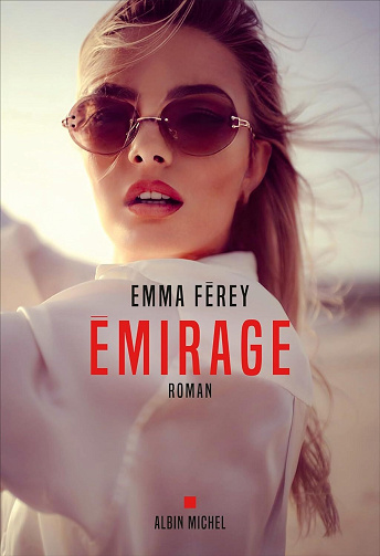 Emirage - Emma Férey (2024)