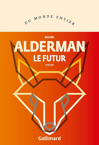 Le Futur - Naomi Alderman (2024)