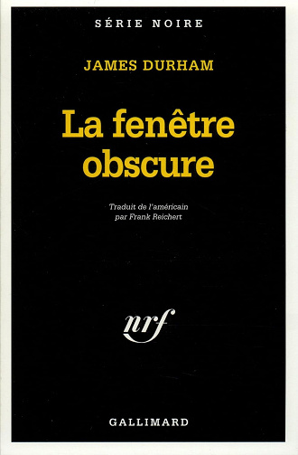 La fenêtre obscure - James Durham (1996)