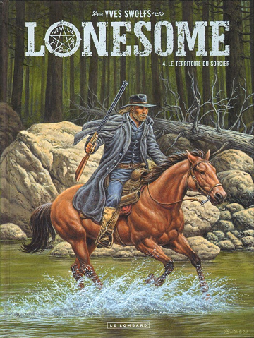Lonesome - Tome 04 - Le territoire du sorcier (2024)