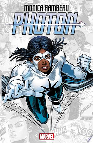 Monica Rambeau : Photon (2023)