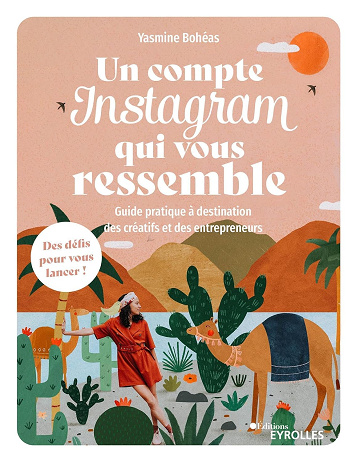 Un compte Instagram qui vous ressemble -  Yasmine Bohéas (2023)