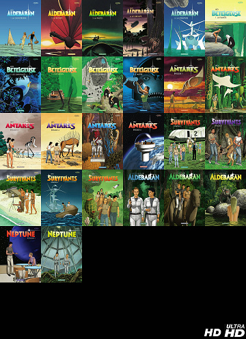 MONDES D'ALDEBARAN (LES) [HD] [UHD] : Cycle 1 - Aldébaran [HD]+Cycle 2 - Bételgeuse [HD]+Cycle 3 - Antarès [HD]+Cycle 4 - Survivants - Anomalies quantiques [UHD]+Cycle 5 - Retour sur Aldébaran [UHD]+Cycle 6 - Neptune [UHD] Mega Pack 2022